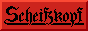 scheisskopf.png