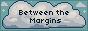 betweenthemargins.gif