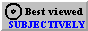 button-bestviewedsubjectively.png