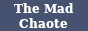 madchaote.png