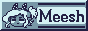 meesh.png