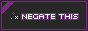negatethis.png