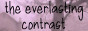 theeverlastingcontrast.jpg