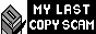 mylastcopyscambutton.gif