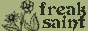 freaksaint-button.gif