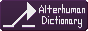 alterhuman-dictionary.png