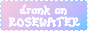 drunk_on_rosewater.gif