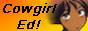 cowgirl_ed2_Images_edbutton1.jpg