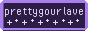 prettygourlave.gif