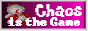 chaos-is-the-game.png