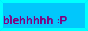 blehhhh.gif