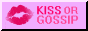 kiss-or-gossip.gif