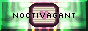noctivagant.png