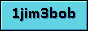 1jim3bobhasago_jimbob.gif