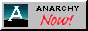 anarchy-now.gif