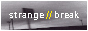 strangebreak_b.jpg