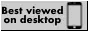 bestviewedondesktop.GIF