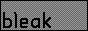 bleak.gif