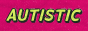 buttonautistic.gif