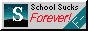 88x31schoolsucks.gif